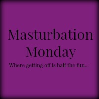 #MasturbationMonday Finish